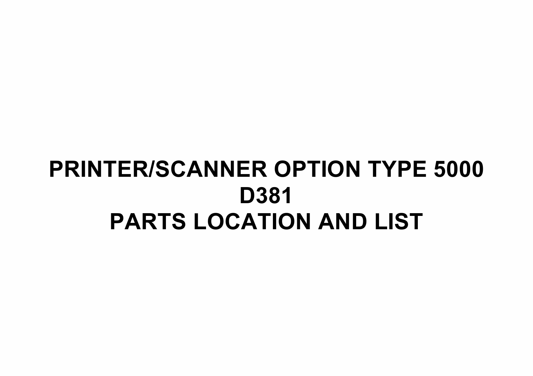 RICOH Options D381 PRINTER-SCANNER-OPTION-TYPE-5000 Parts Catalog PDF download-1 RICOH Options D381 PRINTER-SCANNER-OPTION-TYPE-5000 Parts Catalog PDF download-1